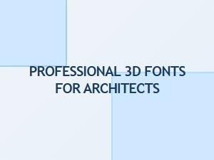Architectural Blueprints: Premium 3d Fonts for Design Professionals