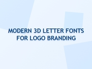 The Rise of Modern 3d Letter Fonts in Logo Design